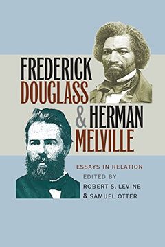 portada Frederick Douglass and Herman Melville: Essays in Relation (en Inglés)