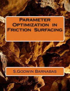 portada Parameter Optimization in Friction Surfacing (en Inglés)
