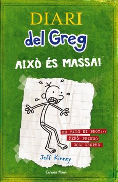 Diari del Greg 3. Això és Massa! No Faig ni Brot. Però Pringo com Sempre (en Catalán)