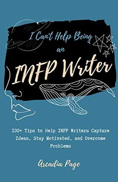 portada I Can'T Help Being an Infp Writer 