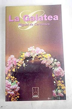 portada La Galatea (in Spanish)