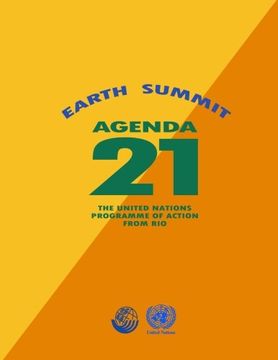 portada Agenda 21: Earth Summit: The United Nations Programme Of Action From Rio (in English)
