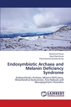 portada Endosymbiotic Archaea and Melanin Deficiency Syndrome (en Inglés)