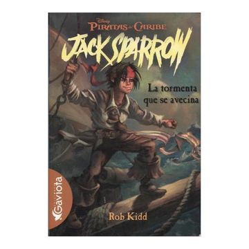 portada Piratas del Caribe. La Tormenta que se Avecina (Las Aventuras de Jack Sparrow) (in Spanish)