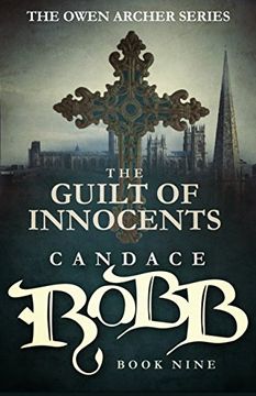 portada The Guilt of Innocents: The Owen Archer Series - Book Nine (in English)