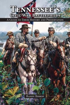 portada Tennessee's Civil war Battlefields: A Guide to Their History and Preservation 