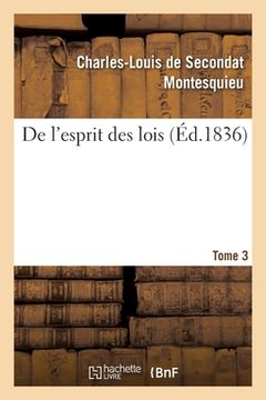 portada De l'esprit des lois. Tome 3 (in French)
