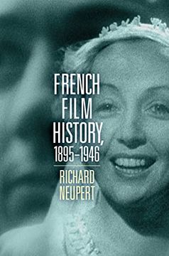 portada French Film History, 1895–1946 (Volume 1) (Wisconsin Film Studies) (en Inglés)