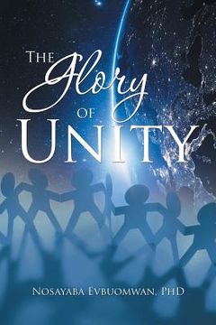 portada The Glory of Unity (en Inglés)