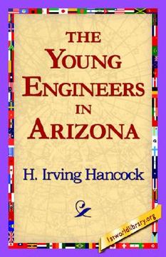 portada the young engineers in arizona (en Inglés)
