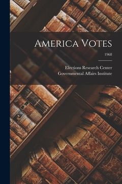 portada America Votes; 1968 (in English)