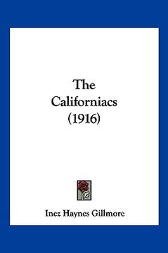 portada the californiacs (1916) (en Inglés)