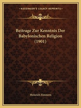portada Beitrage Zur Kenntnis Der Babylonischen Religion (1901) (in German)