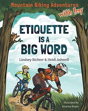 portada Mountain Biking Adventures With Izzy: Etiquette is a big Word (in English)