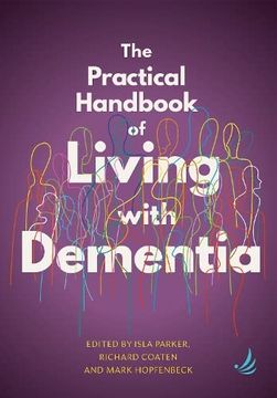 portada The Practical Handbook of Living With Dementia