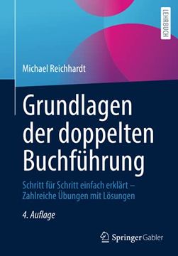 portada Grundlagen der Doppelten Buchführung: Schritt für Schritt Einfach Erklärt – Zahlreiche Übungen mit Lösungen (in German)