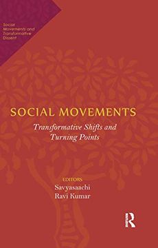 portada Social Movements: Transformative Shifts and Turning Points (Social Movements and Transformative Dissent) (en Inglés)