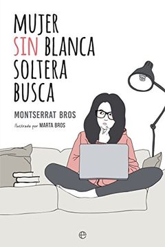 portada Mujer sin Blanca Soltera Busca (in Spanish)