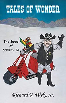 portada Tales of Wonder the Saga of Stickitville (en Inglés)