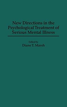 portada New Directions in the Psychological Treatment of Serious Mental Illness 