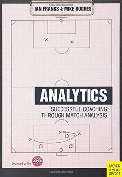 portada Soccer Analytics: Successful Coaching Through Match Analysis