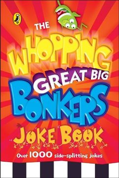 portada The Whopping Great Big Bonkers Joke Book (Humour)