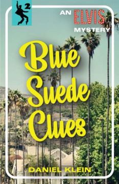 portada Blue Suede Clues: An Elvis Mystery (The Elvis Mysteries) (en Inglés)