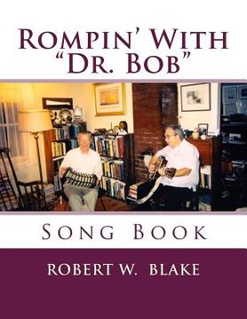 portada Rompin' With "Dr. Bob": Song Book (in English)