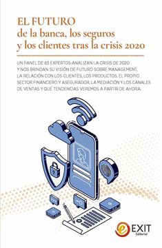 portada El Futuro de la Banca, los Seguros y los Clientes Tras la Crisis 2020 (in Spanish)