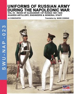 portada Uniforms of Russian Army During the Napoleonic War: 18 (Soldiers, Weapons & Uniforms) (in English)
