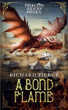 portada A Bond of Flame: Dragon Riders of Osnen Book 2 (in English)
