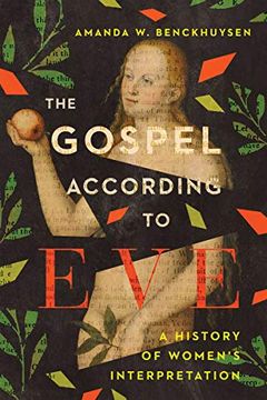 portada The Gospel According to Eve: A History of Women's Interpretation (en Inglés)