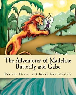 portada the adventures of madeline butterfly and gabe (in English)
