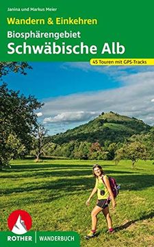 portada Rother Wanderbuch / Biosphärengebiet Schwäbische Alb. Wandern & Einkehren: 45 Touren. Mit Gps-Daten. (en Alemán)