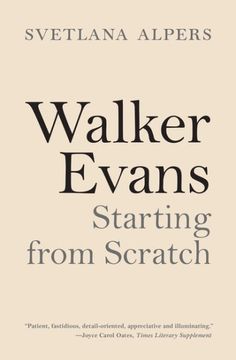 portada Walker Evans: Starting From Scratch (en Inglés)