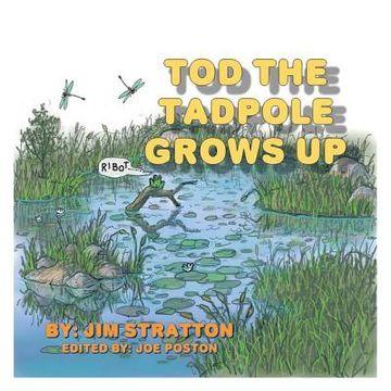 portada Tod the Tadpole Grows Up (en Inglés)