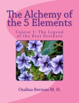 portada the alchemy of the 5 elements (en Inglés)