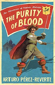 portada Purity of Blood: The Adventures of Captain Alatriste (in English)
