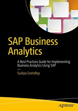 portada Sap Business Analytics: A Best Practices Guide for Implementing Business Analytics Using sap (en Inglés)
