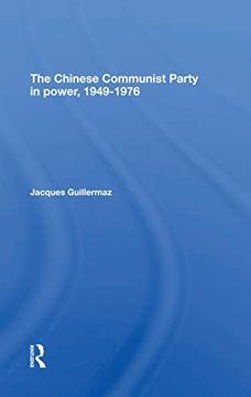 portada The Chinese Communist Party in Power, 19491976 