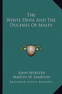 portada the white devil and the duchess of malfy