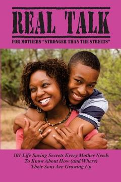portada Real Talk for Mothers: "Stronger than the Streets" (en Inglés)