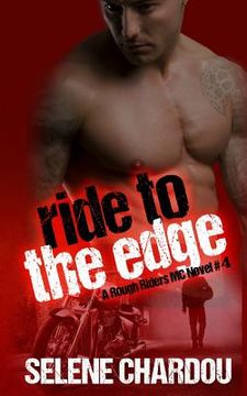 portada Ride To The Edge: Lucifer's Saints MC (en Inglés)