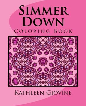 portada Simmer Down: Coloring Book