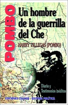 portada Pombo: Un Hombre de la Guerrilla del Che: Diario y Testimonio Ineditos