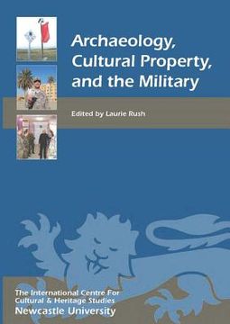 portada archaeology, cultural property, and the military (in English)