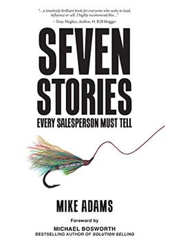portada Seven Stories Every Salesperson Must Tell (en Inglés)