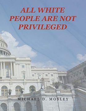 portada All White People are not Privileged 