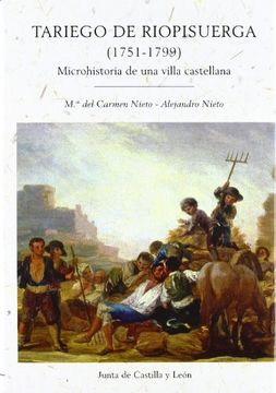 portada Tariego de riopisuerga (1751-1799): microhistoria de una Villa castellana