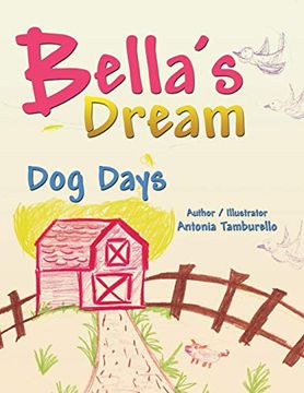 portada Bella's Dream: Dog Days (en Inglés)